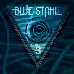 Blue Stahli : Antisleep Vol.3
